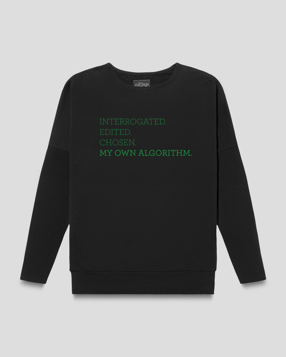 MY OWN ALGORITHM. fitted smart-shirt by vol(t)age with green flock lettering