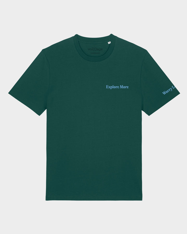 EXPLORE MORE / WORRY LESS classic t-shirt