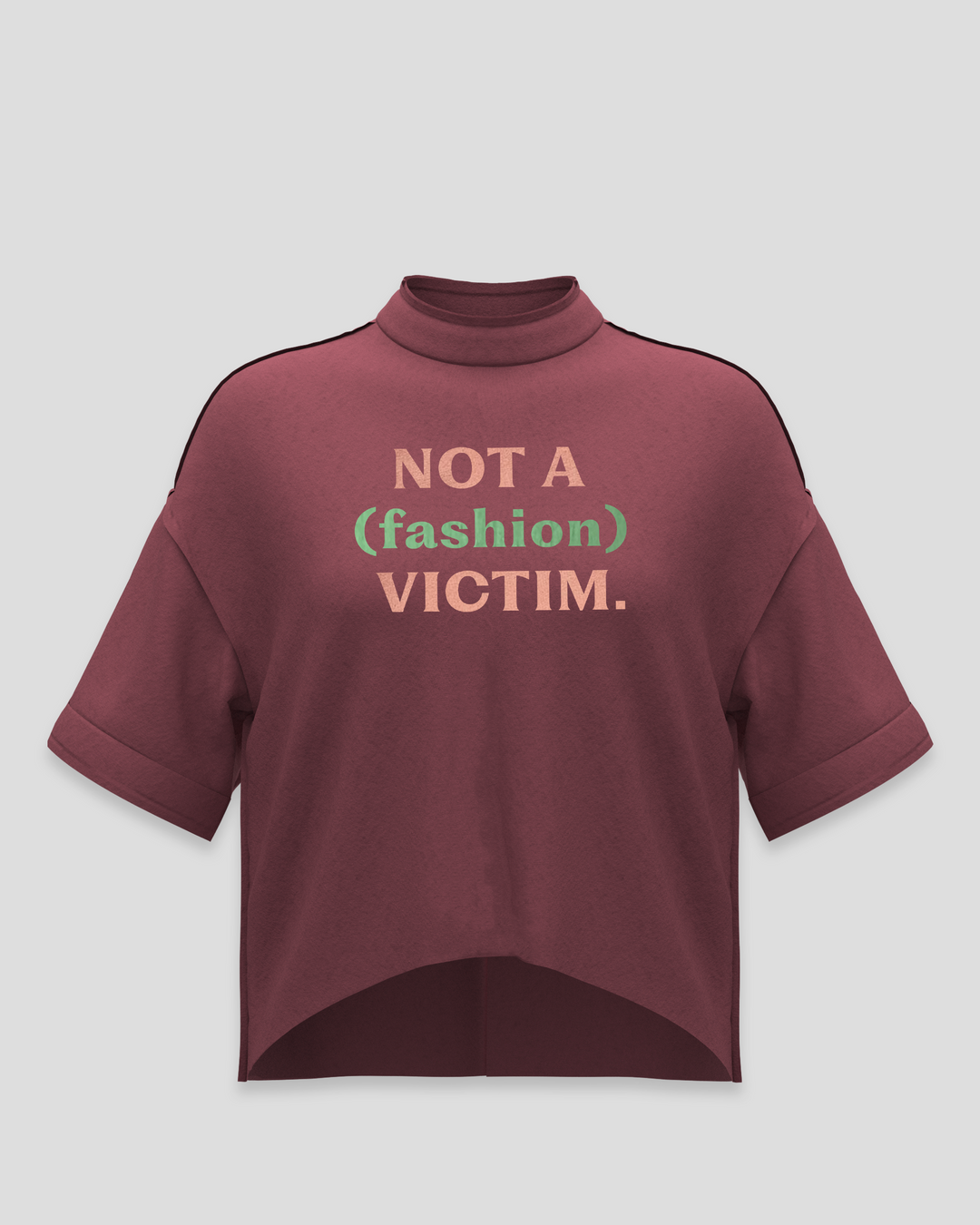NOT A (FASHION) VICTIM short train smart-tee