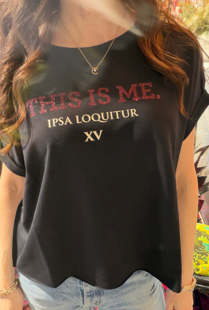 THIS IS ME / ipsa loquitur relaxed smart-tee