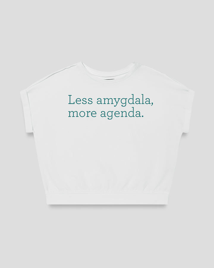 Less amygdala, more agenda. fitted smart-tee