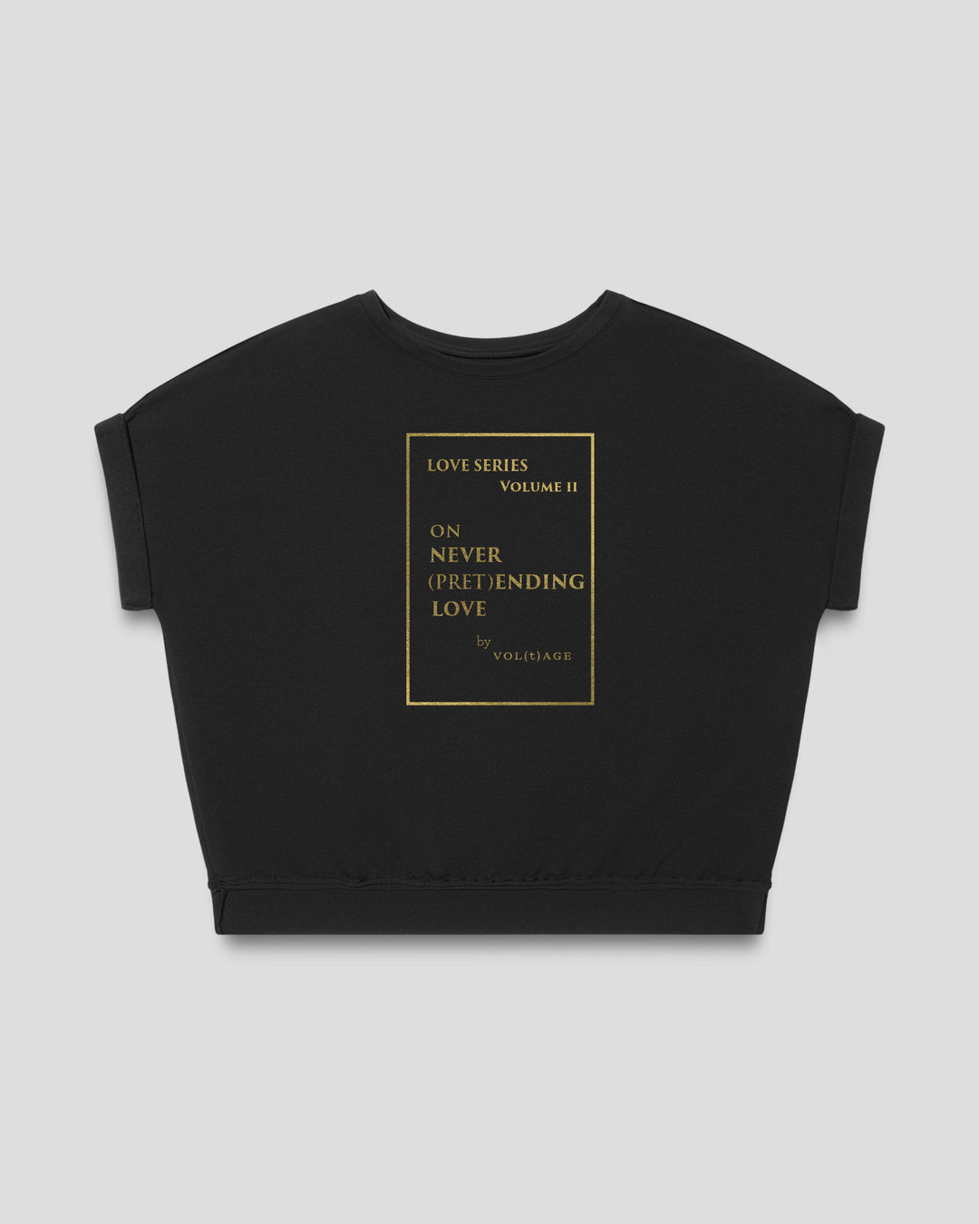 LOVE SERIES II ON NEVER (PRET)ENDING LOVE fitted smart-tee