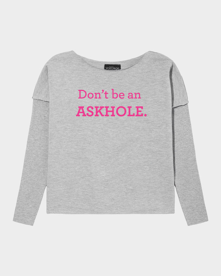 Don't be an ASKHOLE. relaxed smart-shirt