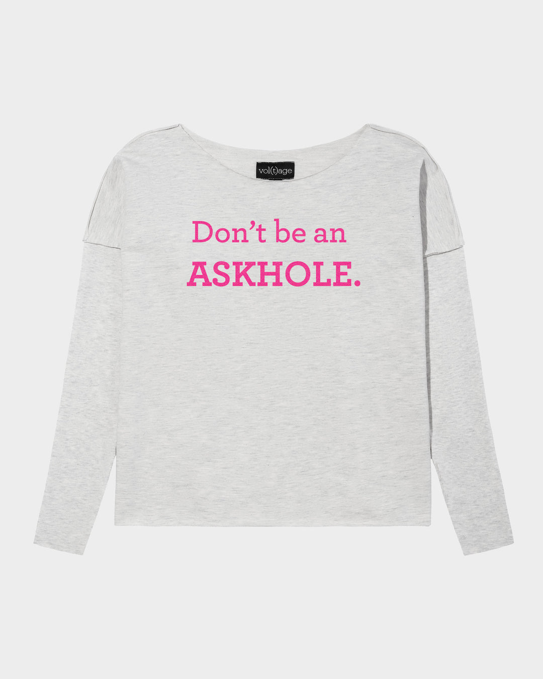 Don't be an ASKHOLE. relaxed smart-shirt