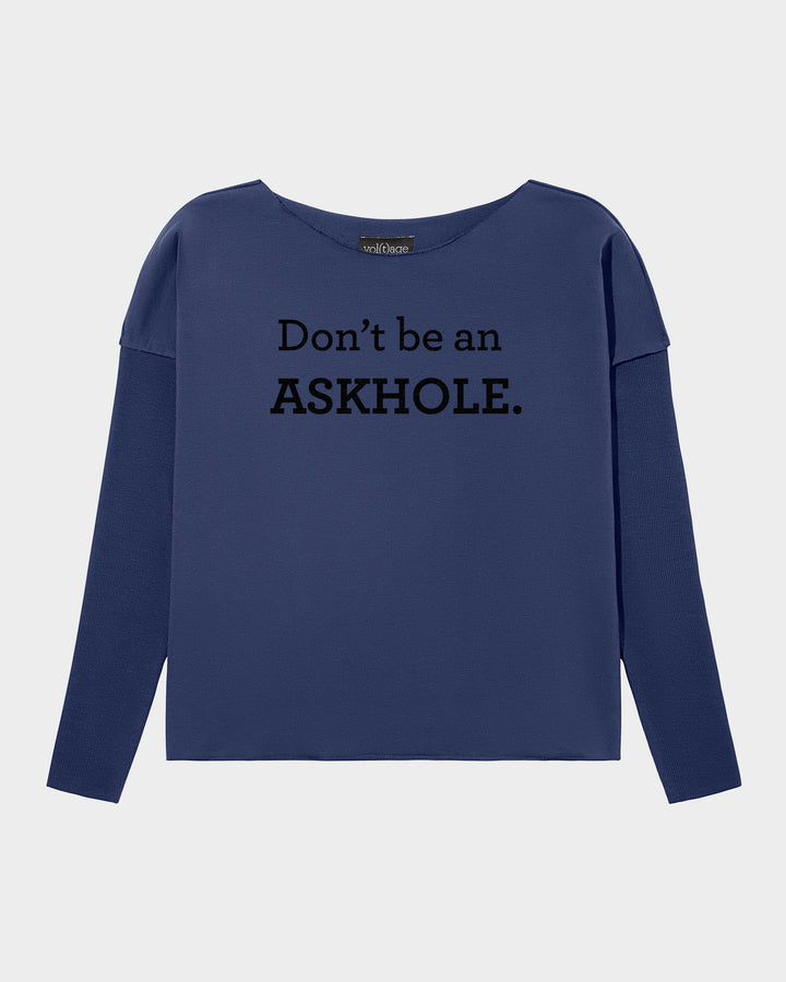 Don't be an ASKHOLE. relaxed smart-shirt