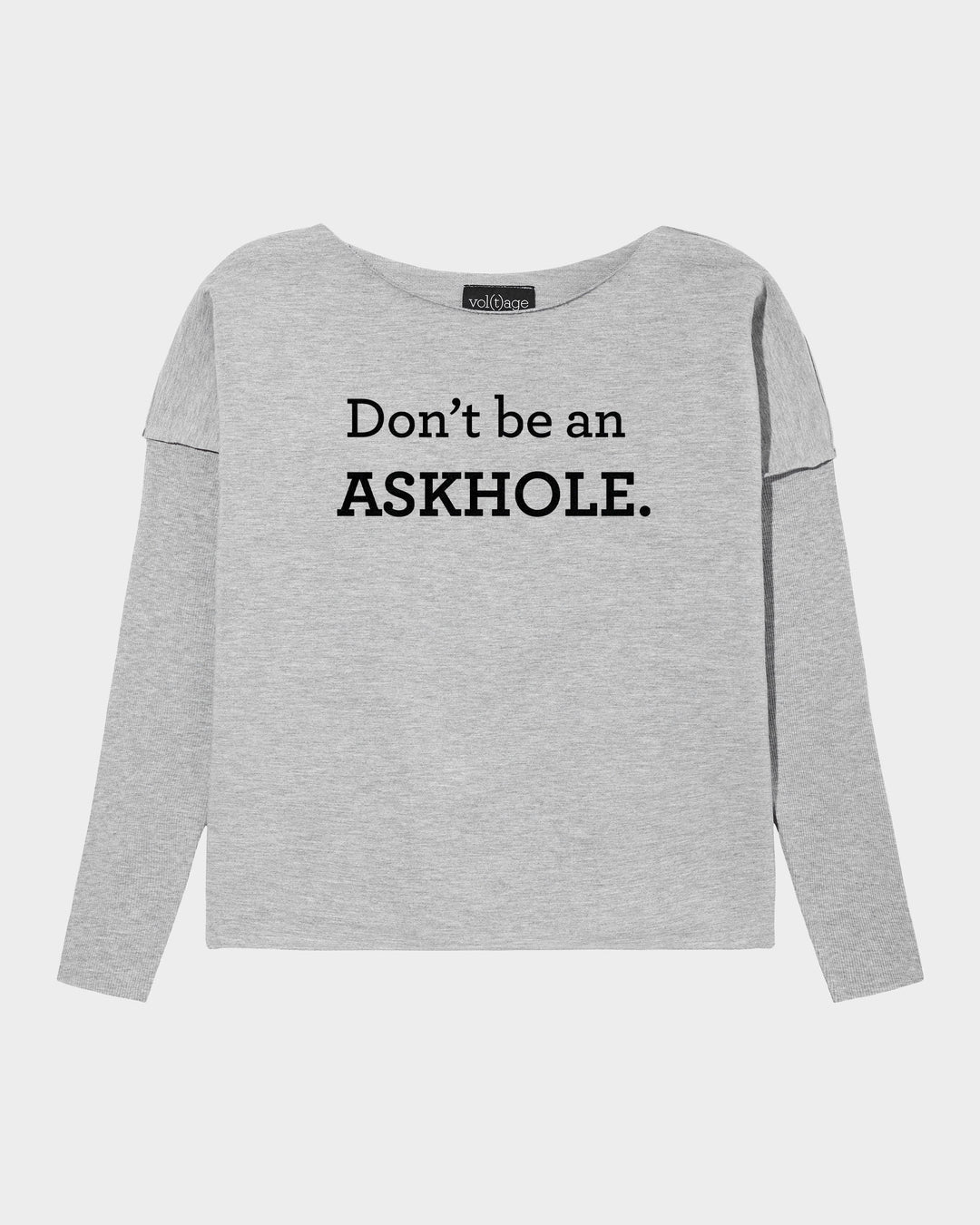Don't be an ASKHOLE. relaxed smart-shirt