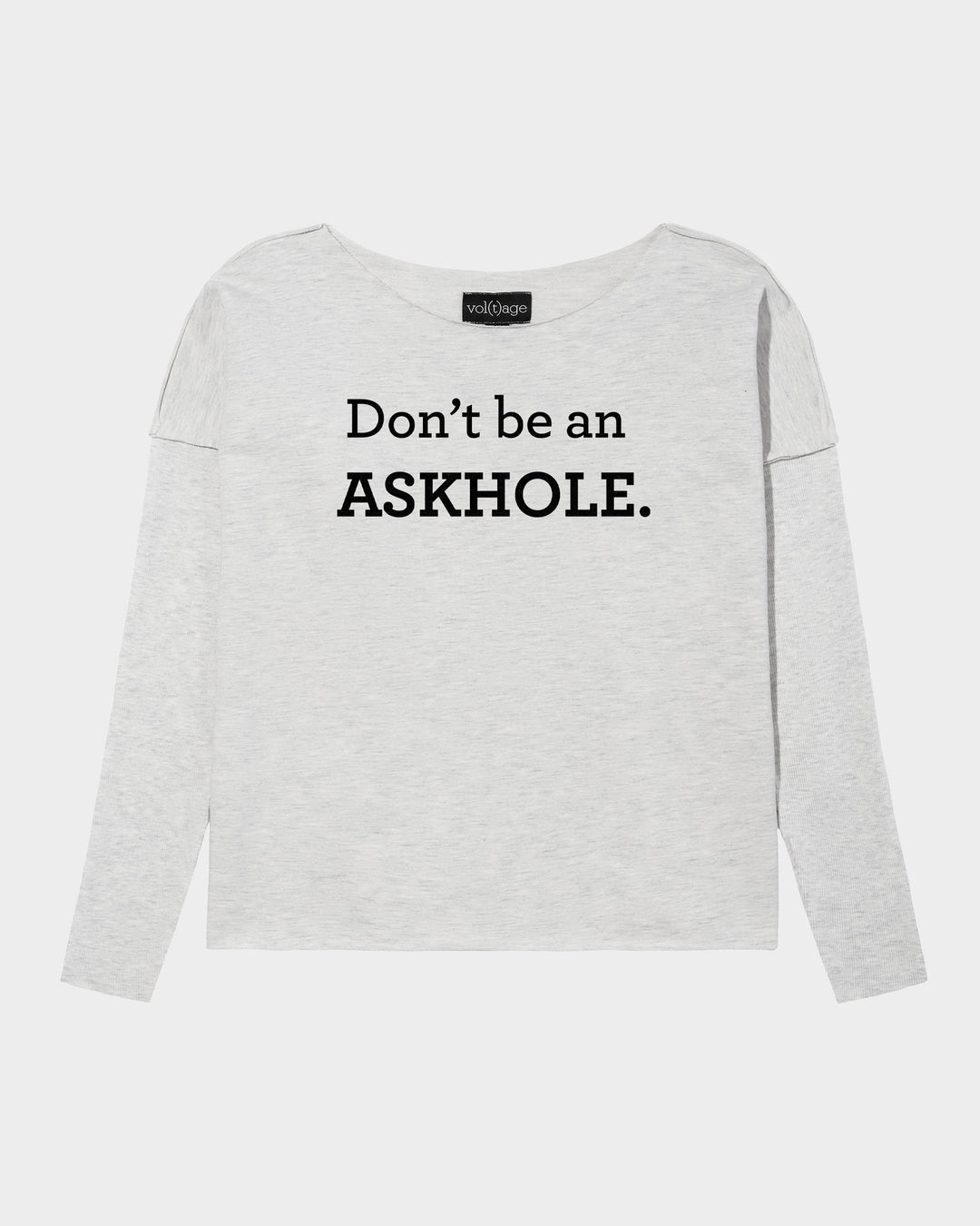 Don't be an ASKHOLE. relaxed smart-shirt