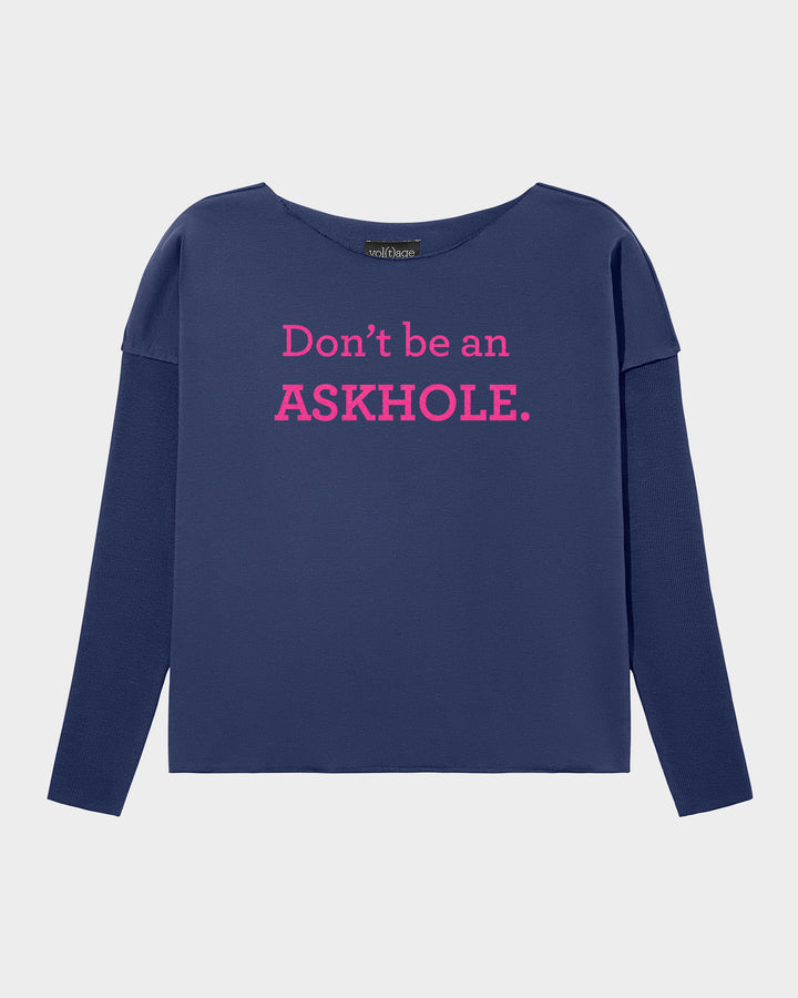 Don't be an ASKHOLE. relaxed smart-shirt