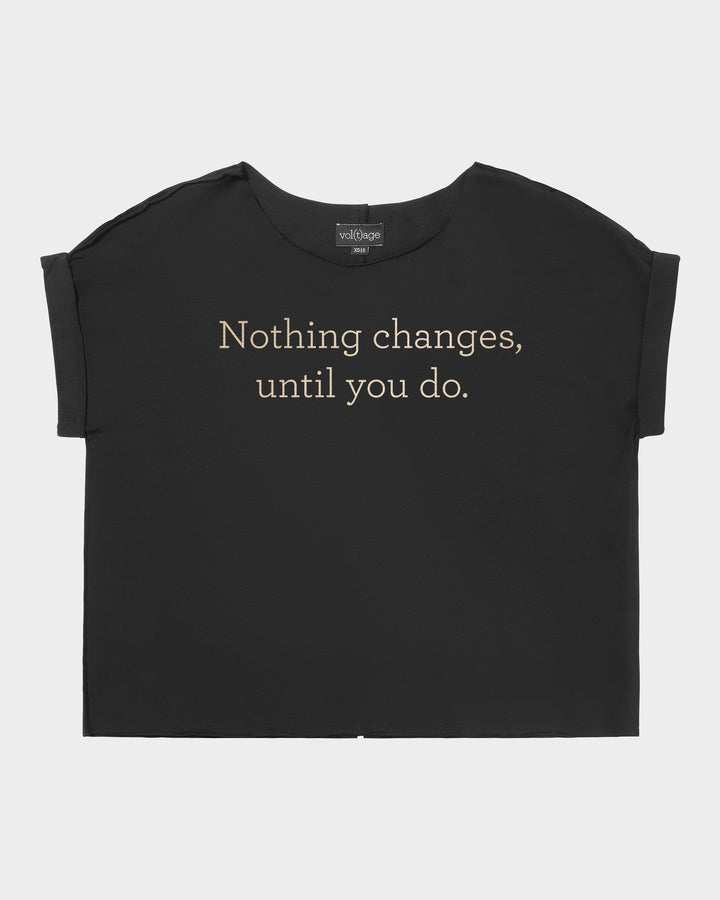 Nothing changes, until you do. relaxed smart-tee