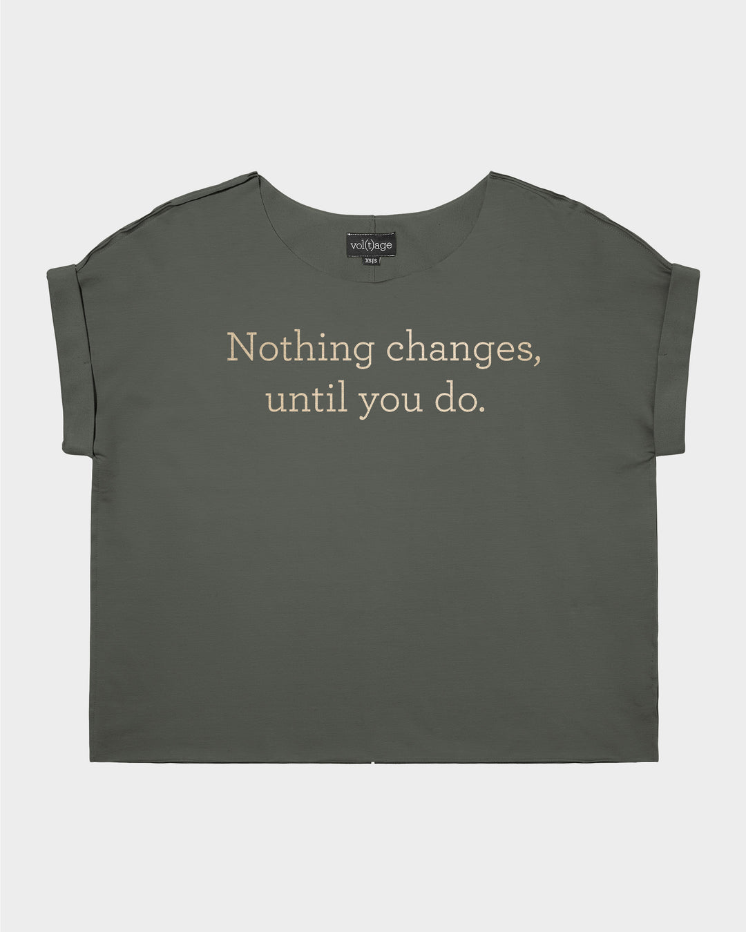 Nothing changes, until you do. relaxed smart-tee