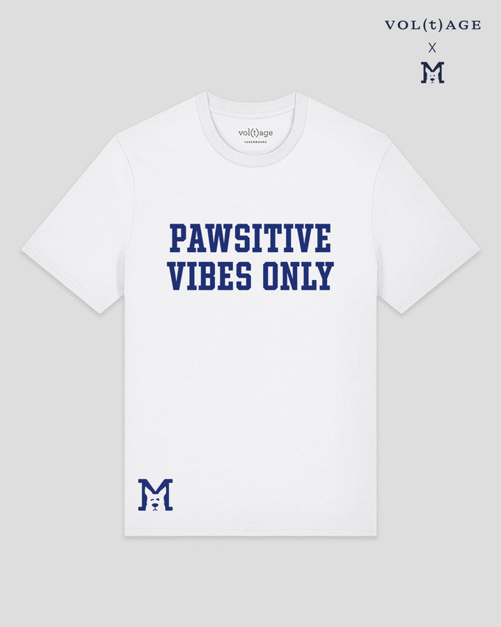 PAWSITIVE VIBES ONLY unisex classic t-shirt