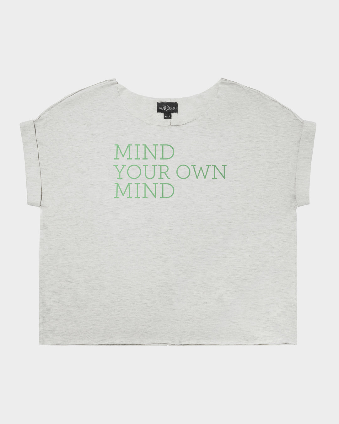 MIND YOUR OWN MIND relaxed smart-tee