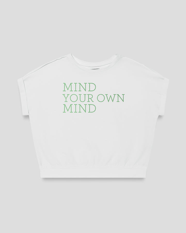 MIND YOUR OWN MIND fitted smart-tee