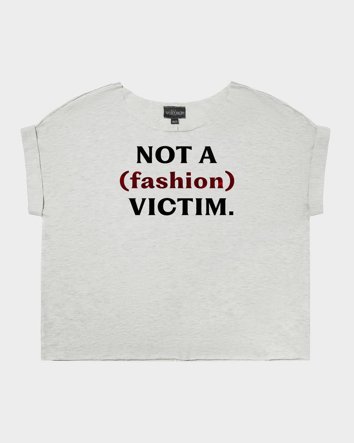 NOT A (fashion) VICTIM relaxed smart-tee