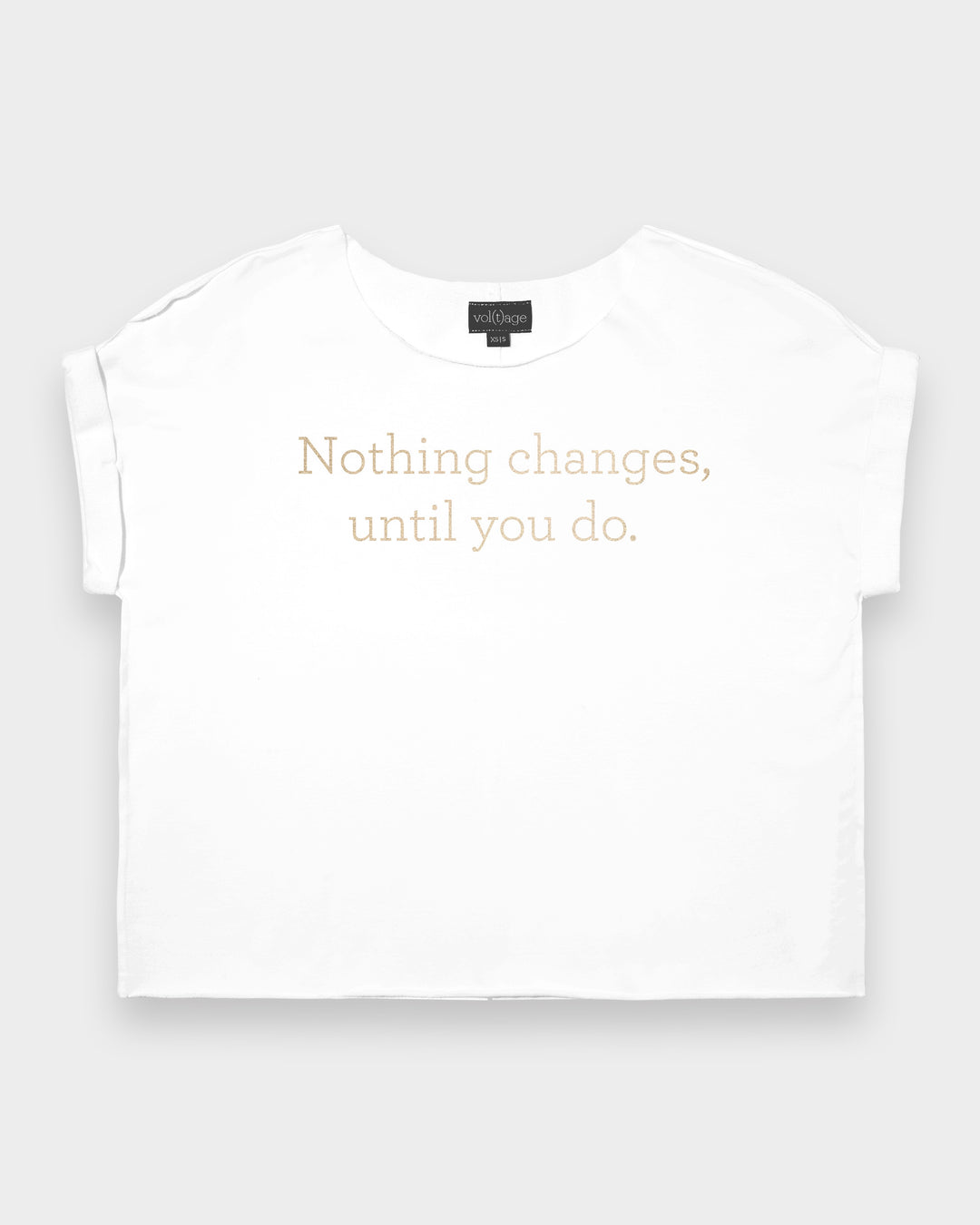 Nothing changes, until you do. relaxed smart-tee