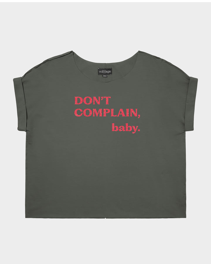 Don't Complain, Baby. relaxed smart-tee