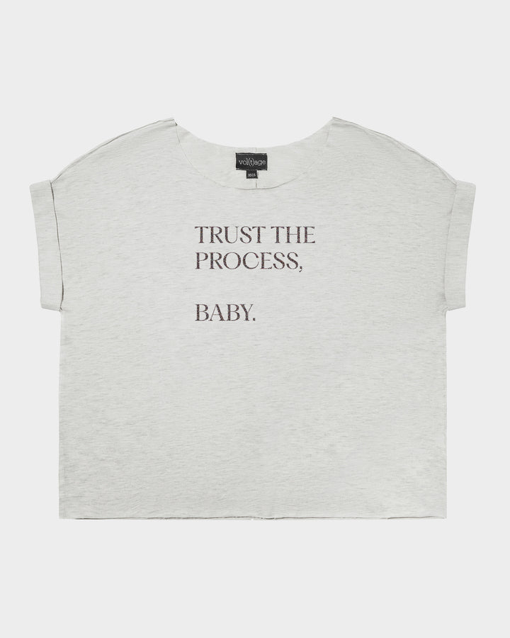 Trust The Process, Baby. relaxed smart-tee