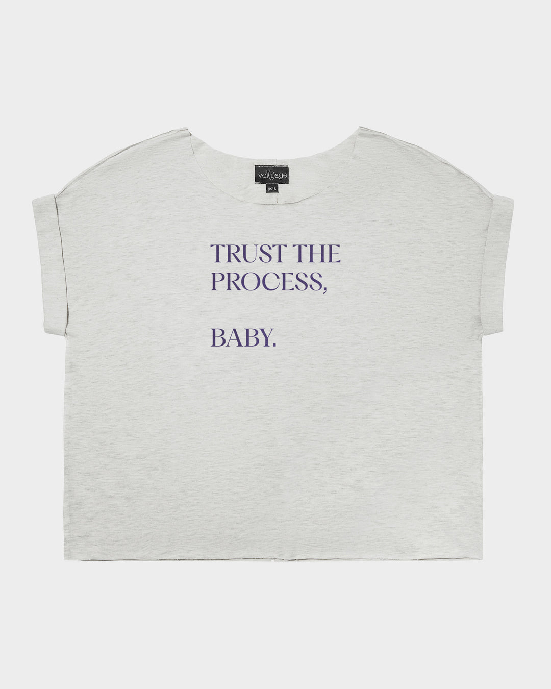 Trust The Process, Baby. relaxed smart-tee
