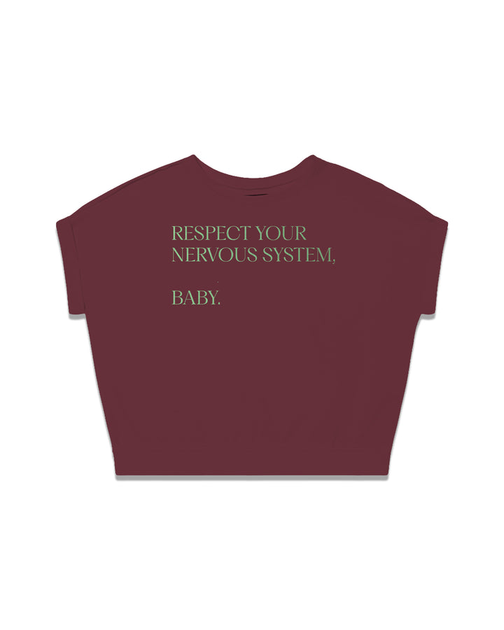RESPECT YOUR NERVOUS SYSTEM, BABY  fitted smart-tee