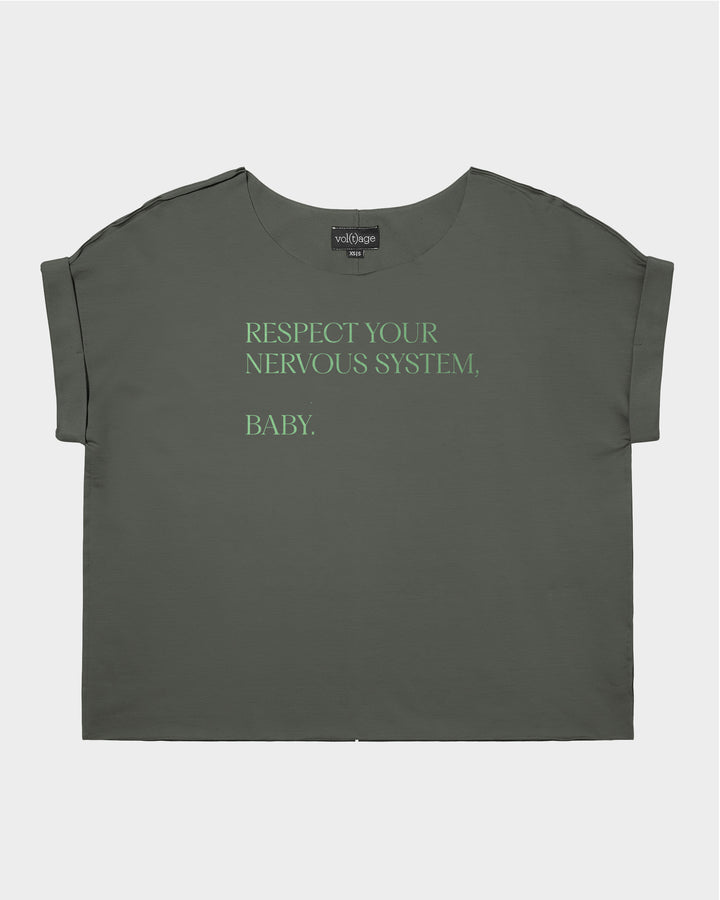 RESPECT YOUR NERVOUS SYSTEM, BABY relaxed smart-tee
