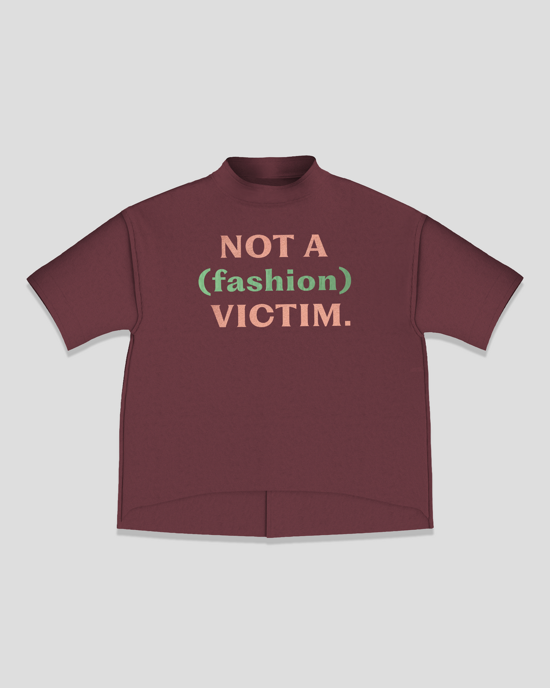 NOT A (FASHION) VICTIM short train smart-tee