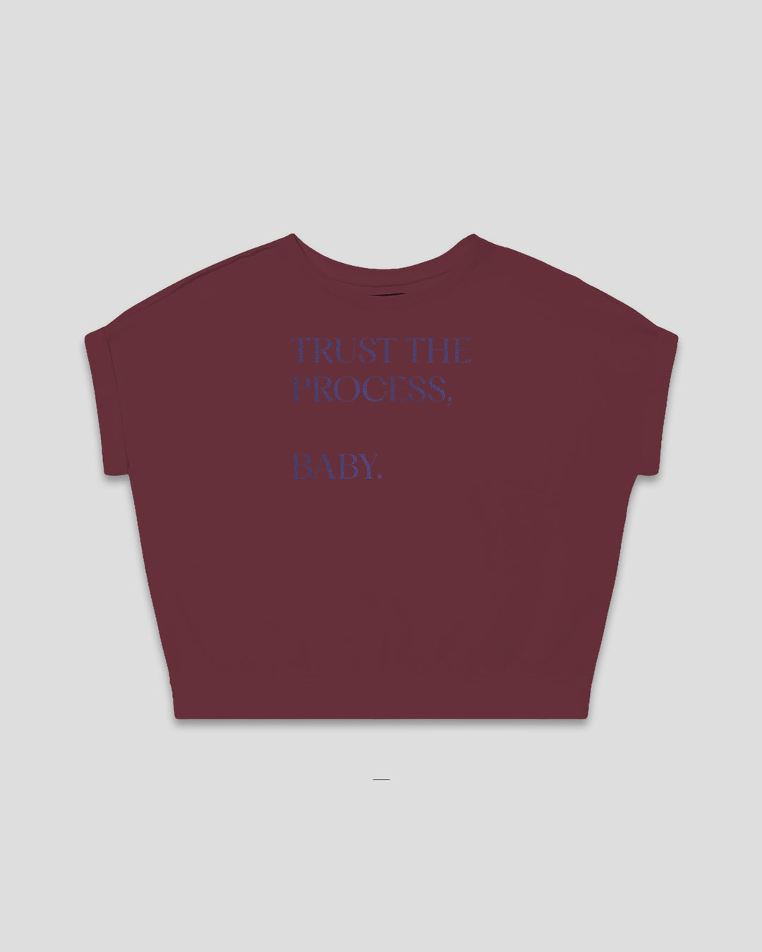 Trust The Process, Baby. fitted smart-tee