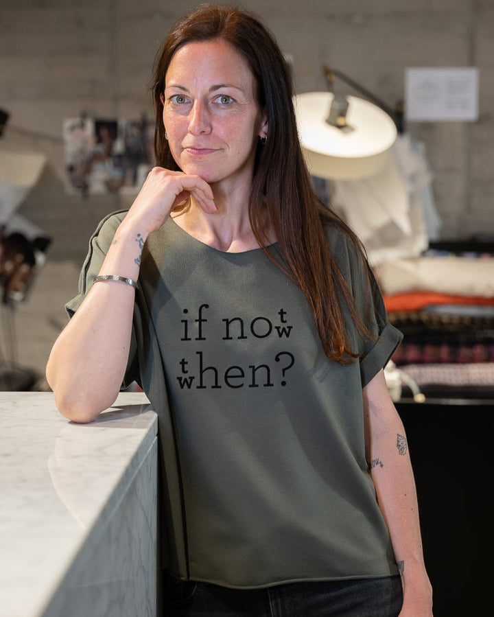 IF NOT NOW THEN WHEN? relaxed smart-tee