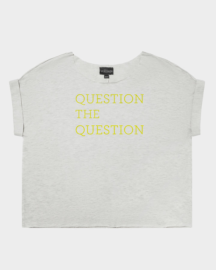 QUESTION THE QUESTION relaxed smart-tee