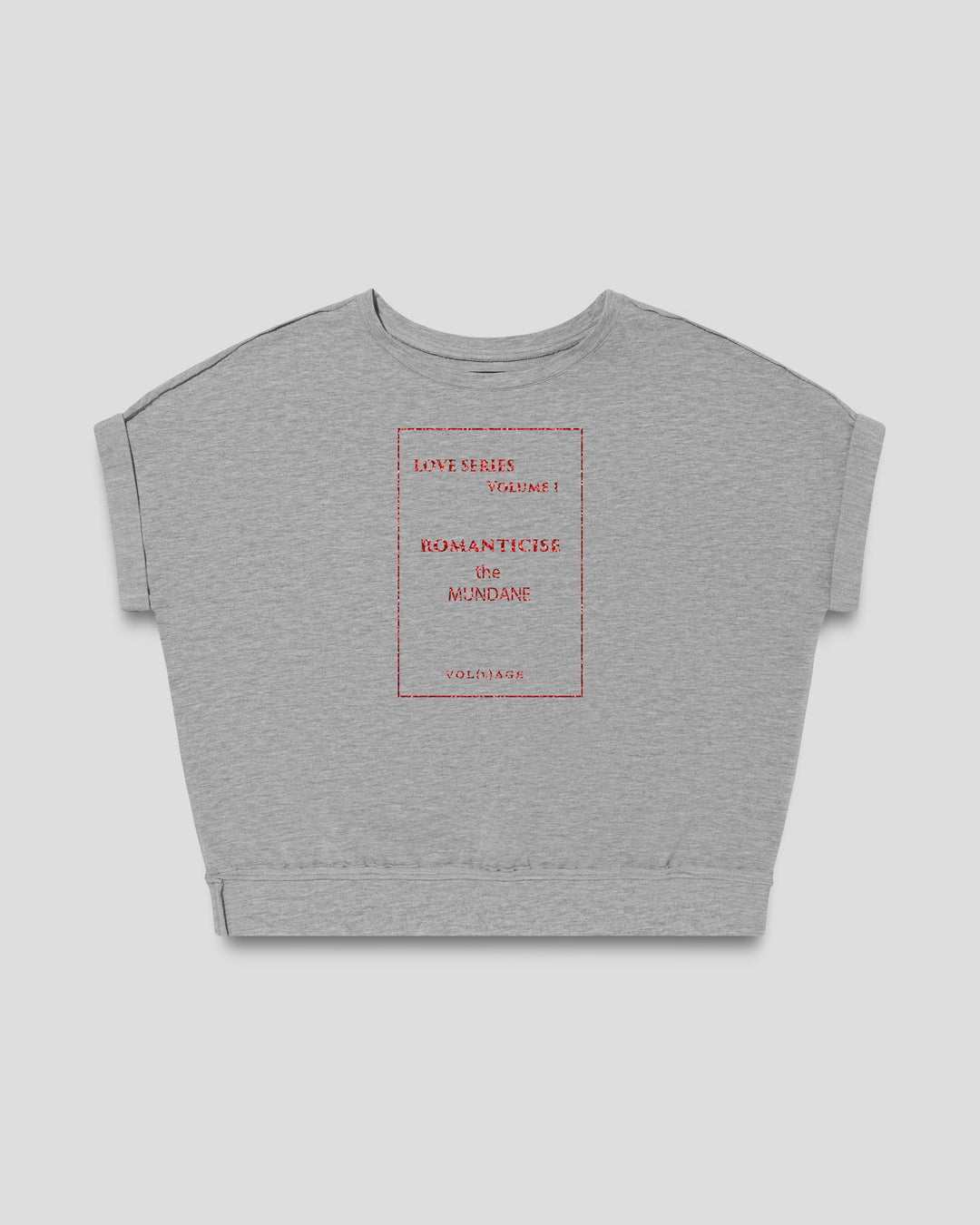 LOVE SERIES VOL I ROMANTICISE THE MUNDANE fitted smart-tee